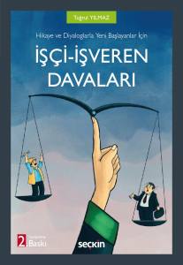 Hikaye Ve Diyaloglarla Yeni Başlayanlar İçin  İşçi – İşveren Davaları