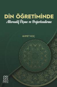 Din Öğretiminde Alternatif Ölçme Ve Değerlendirme