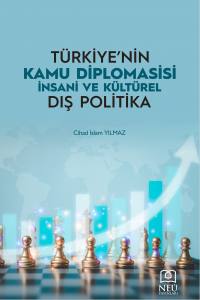 Türkiye'nin Kamu Diplomasisi İnsani Ve Kültürel Dış Politika