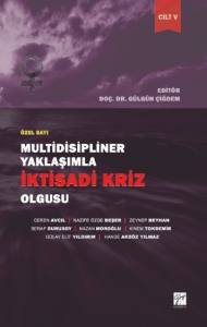 Multidisipliner Yaklaşımla İktisadi Kriz Olgusu