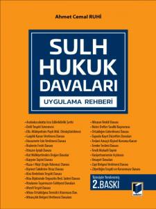 Sulh Hukuk Davaları Uygulama Rehberi