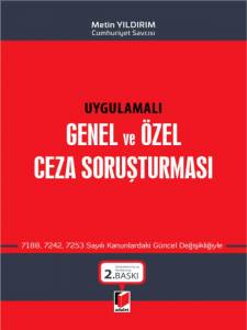 Genel Ve Özel Ceza Soruşturması