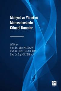 Maliyet Ve Yönetim Muhasebesinde Güncel Konular