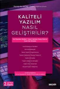 Kaliteli Yazılım Nasıl Geliştirilir? Kod Düzenleme Teknikleri ¦ Tasarım Şablonları (Design Patterns) Yazılım Test Yöntemleri