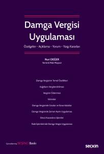 Damga Vergisi Uygulaması Özelge – Açıklama – Yorum – Yargı Kararları