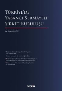 Türkiye'de Yabancı Sermayeli Şirket Kuruluşu