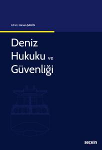 Deniz Hukuku Ve Güvenliği