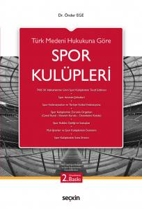 Türk Medeni Hukuku'na Göre Spor Kulüpleri