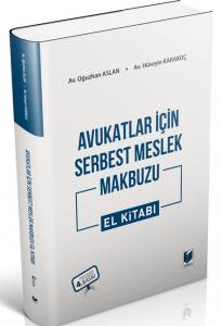 Avukatlar İçin Serbest Meslek Makbuzu El Kitabı