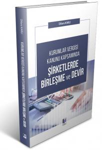 Şirketlerde Birleşme Ve Devir