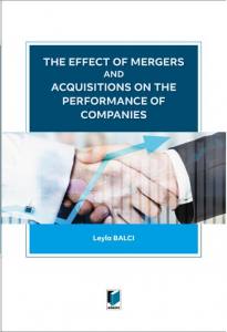 The Effect Of Mergers And Acquisitions On The Performance Of Companies