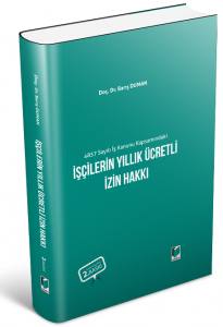 İşçilerin Yıllık Ücretli İzin Hakkı