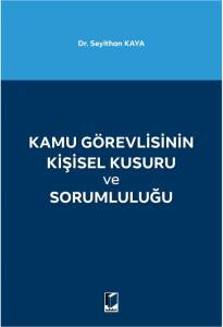 Kamu Görevlisinin Kişisel Kusuru Ve Sorumluluğu