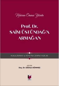 Prof. Dr. Saim Üstündağ'a Armağan