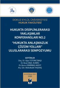 Hukukta Anlaşmazlık Çözüm Yolları Uluslararası Sempozyumu