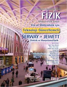 Modern Fizik İlaveli Fen Ve Mühendislik İçin Fizik - Cilt 2: Elektrik ve Manyetizma