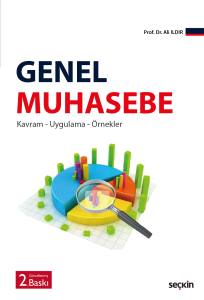 Genel Muhasebe Kavram – Uygulama – Örnekler