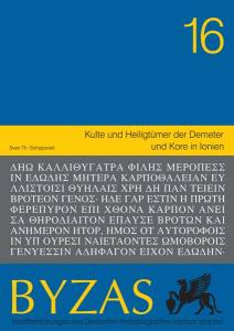 Byzas 16 Kulte Und Heiligtümer Der Demeter Und Kore İn Ionien