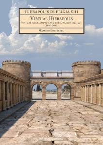 Hierapolis Di Frigia Xııı Virtual Hierapolis