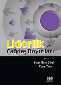 Liderlik Ve Çağdaş Boyutları