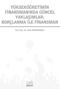 Yükseköğretim Finansmanında Güncel