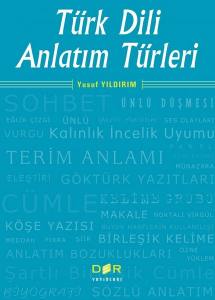 Türk Dili Anlatım Türleri - Yusuf Yıldırım  