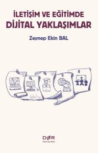 İletişim Ve Eğitimde Dijital Yaklaşımlar