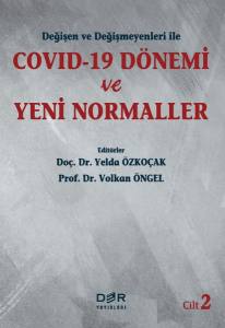 Covid-19 Dönemi Ve Yeni Normaller 2