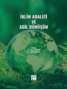 İklim Adaleti Ve Adil Dönüşüm