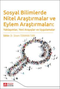 Sosyal Bilimlerde Nitel Araştırmalar Ve Eylem Araştırmaları