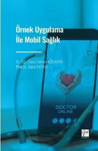 Örnek Uygulama İle Mobil Sağlık