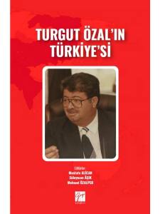 Turgut Özal'ın Türkiye'si