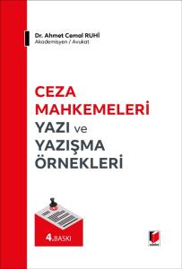 Ceza Mahkemeleri Yazı Ve Yazışma Örnekleri