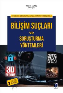 Bilişim Suçları Ve Soruşturma Yöntemleri