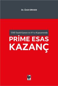 Prime Esas Kazanç