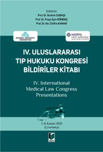 Iv. Uluslararası Tıp Hukuku Kongresi Bildirileri Kitabı