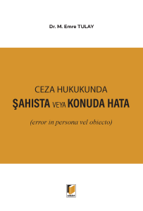 Ceza Hukukunda Şahısta Veya Konuda Hata