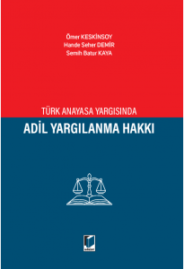 Adil Yargılanma Hakkı