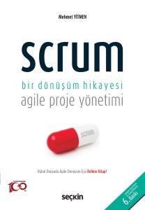 Scrum Bir Dönüşüm Hikayesi Agile Proje Yönetimi