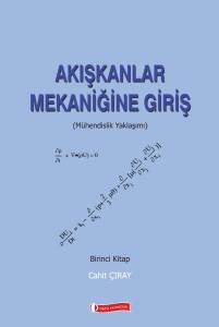 Akışkanlar Mekaniğine Giriş (Mühendislik Yaklaşımı) Birinci Kitap