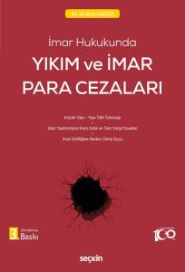 İmar Hukukunda Yıkım  Ve İmar Para Cezaları