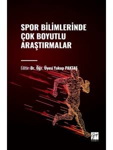 Spor Bilimlerinde Çok Boyutlu Araştırmalar