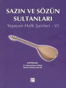 Sazın Ve Sözün Sultanları Vı