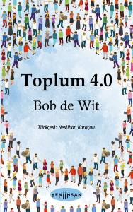 Toplum 4.0: Bir Vatandaş Toplumu Kurmak İçin Sekiz Temel Sorunu Çözmek