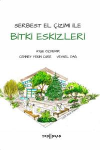 Bitki Eskizleri: Serbest El Çizimi İle Bitki Eskizleri