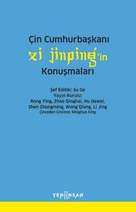 Çin Cumhurbaşkanı Xi Jinping’in Konuşmaları