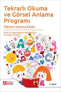 Tekrarlı Okuma Ve Görsel Anlama Programı Öğrenci Çalışma Kitabı