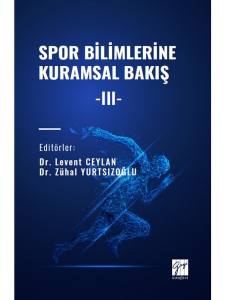 Spor Bilimlerine Kuramsal Bakış -Iıı