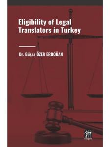 Eligibility Of Legal Translators İn Turkey