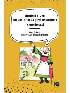 Yirminci Yüzyıl Fransa-Belçika Çizgi Romanında Kadın İmgesi